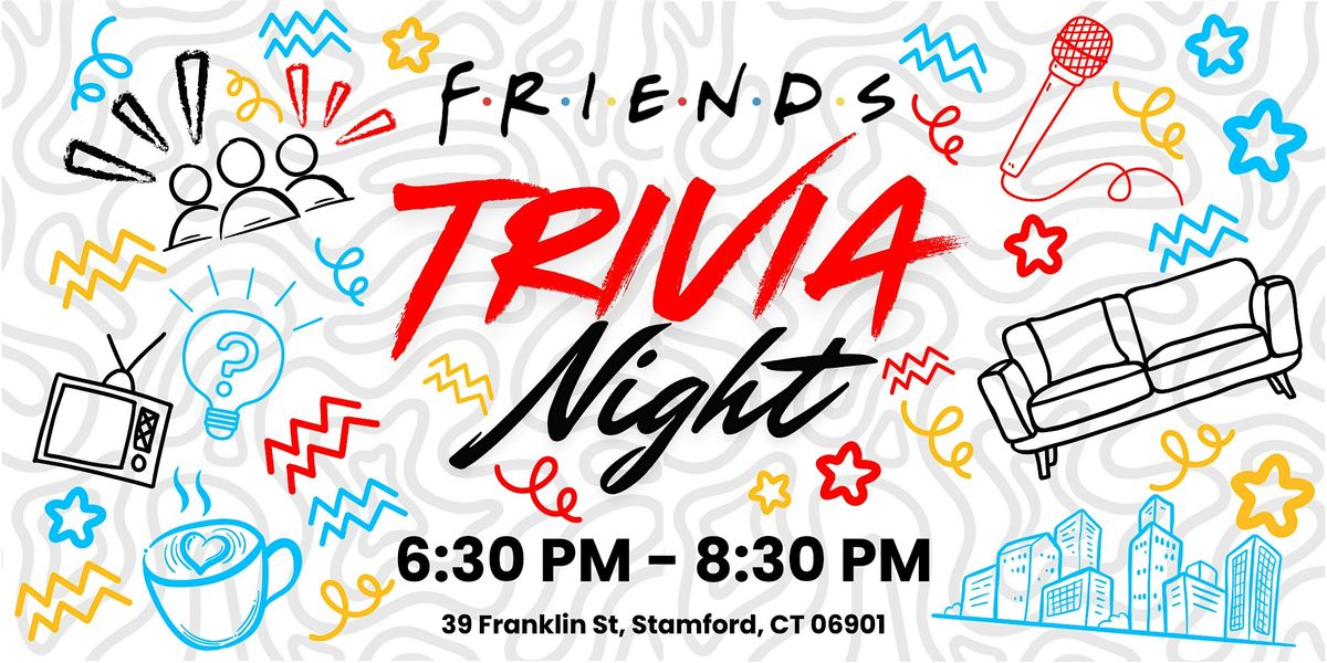 Friends TV Show Trivia Night \u2013 Test Your Knowledge on the 90s TV Sitcom!