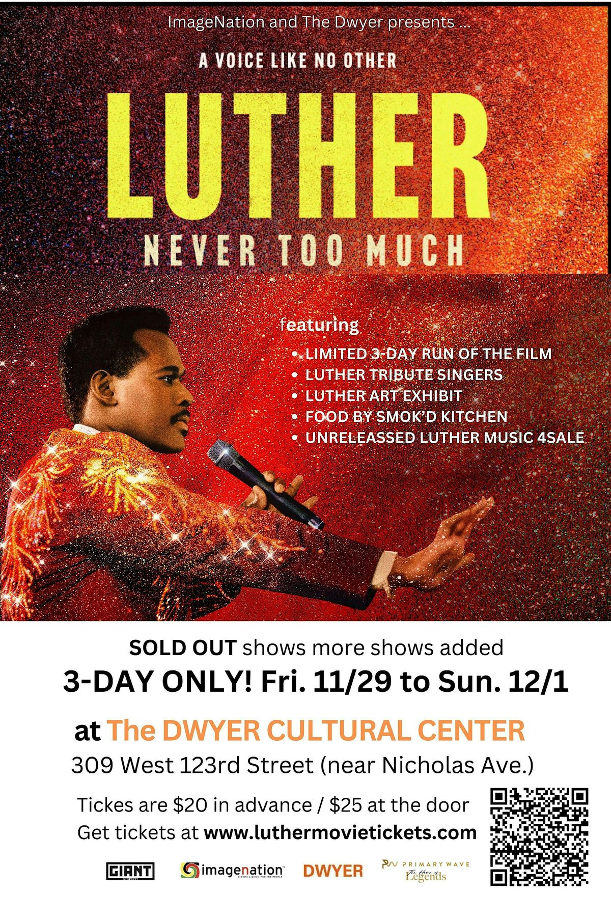 ImageNation presents The LUTHER Never Too Much Experience at the DWYER