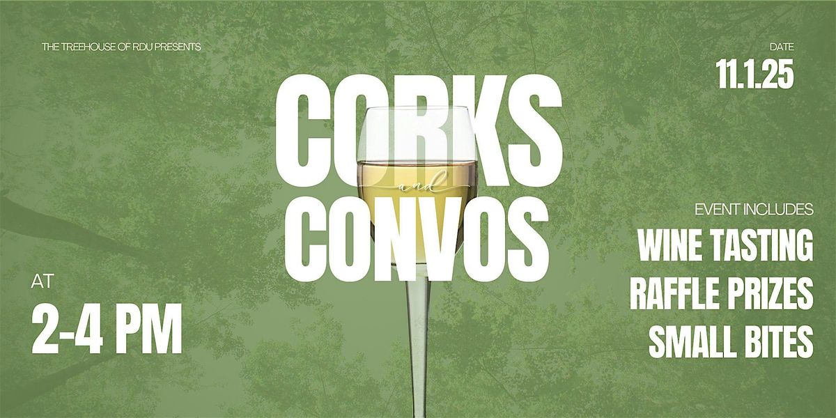 Corks & Convos: An Afternoon in The TreeHouse