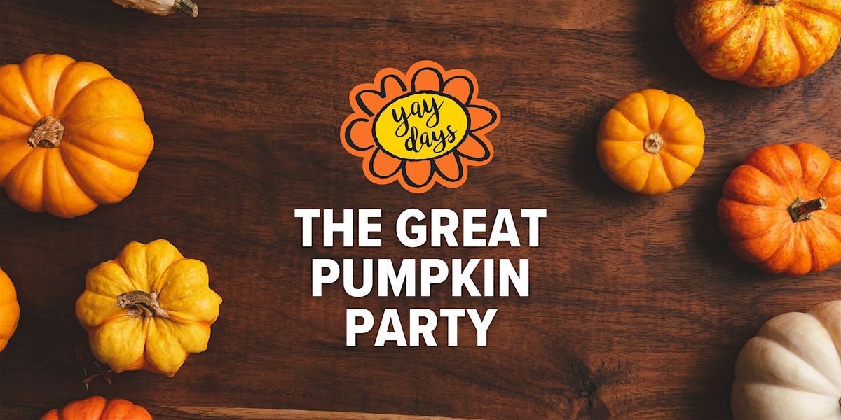 Yay Days: Pumpkins, Play, and Fall Fun