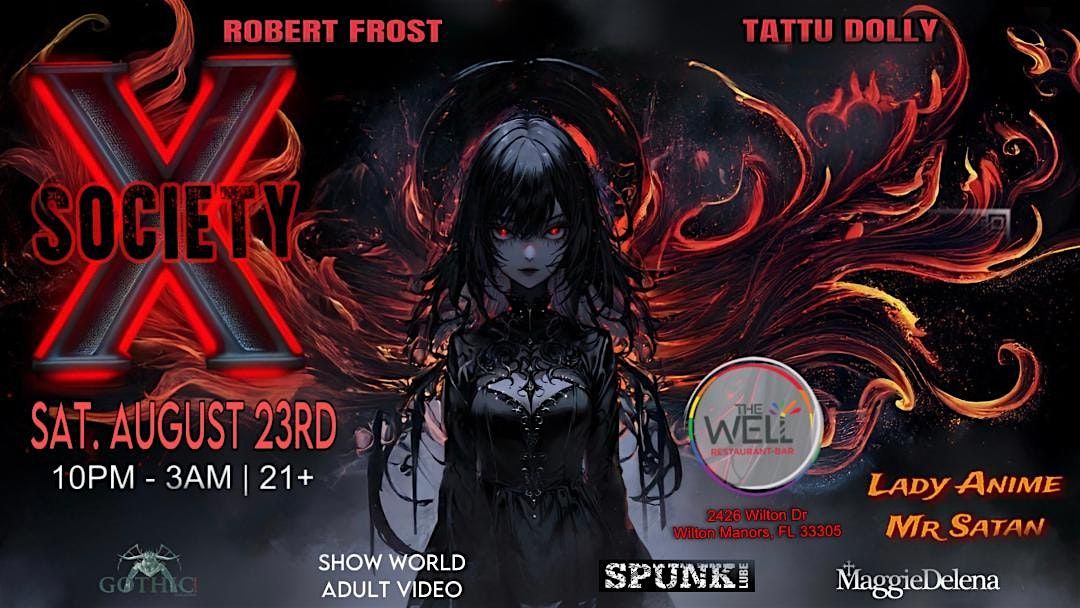 SUBMISSION EVENTS PRESENTS " X SOCIETY"