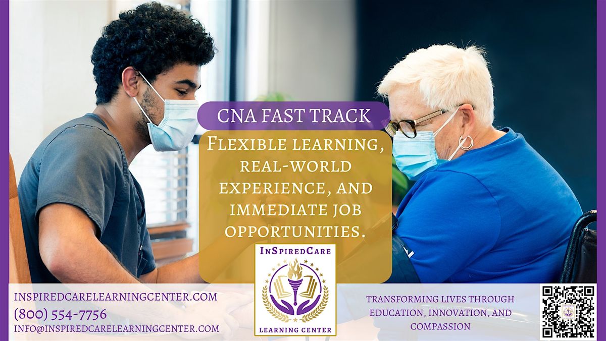 Certified Nursing Assistant CNA Fast Track Program - Start Your New Career