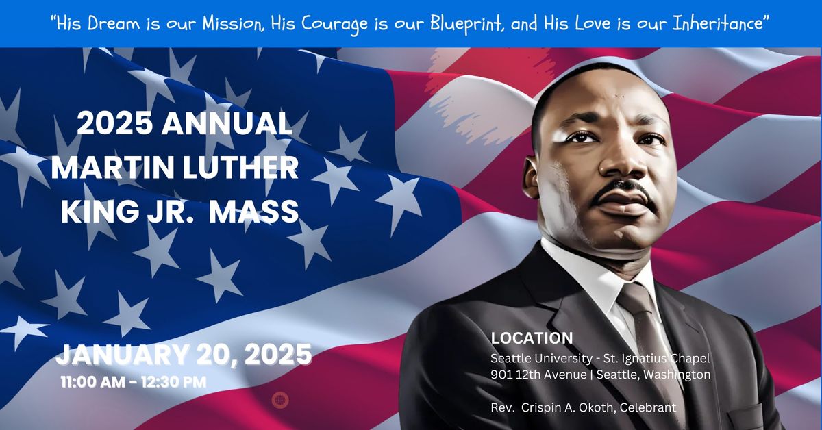 Martin Luther King Jr. Mass