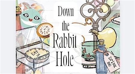 Down the Rabbit Hole: At the Mad Hatter\u2019s Tea Party SUNDAY