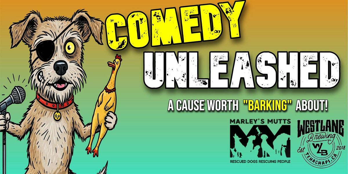 Comedy Unleashed - A Cause Worth "Barking" About