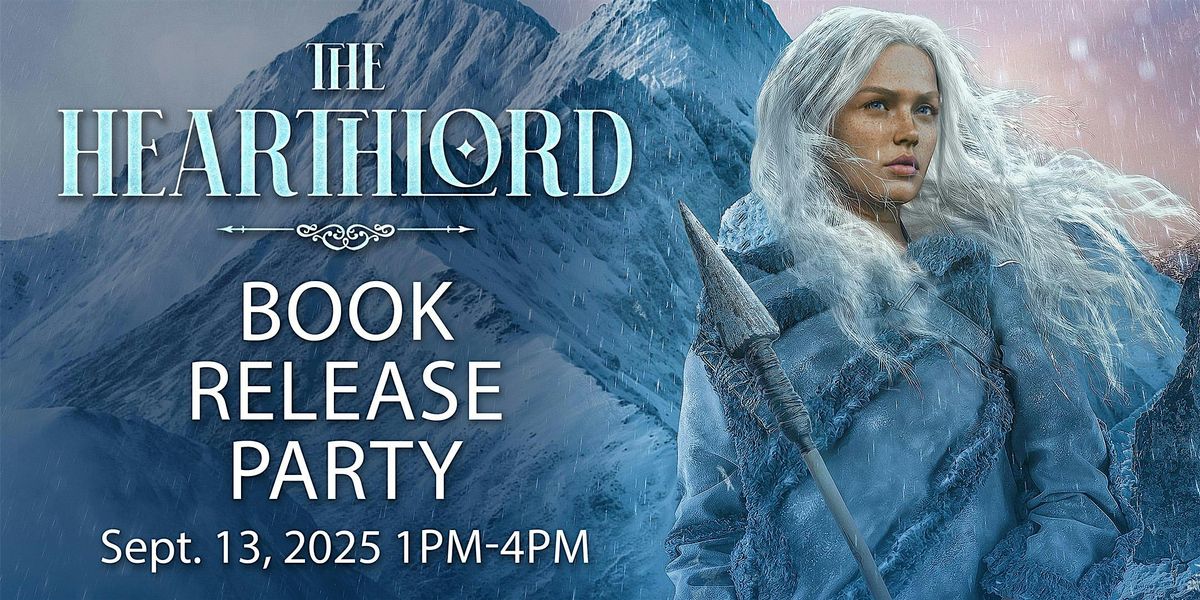 Book Release Party: The Hearthlord