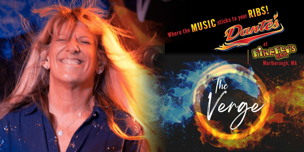 The Verge in Dante's at Firefly's BBQ