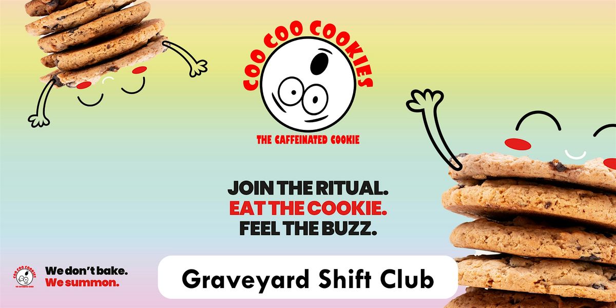 Coo Coo Cookies: Graveyard Shift Club