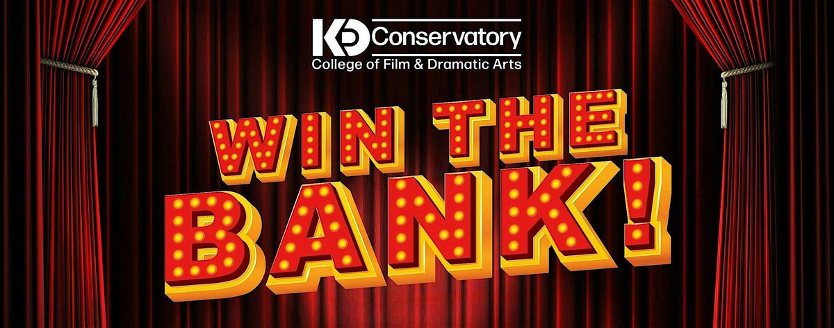 Win The Bank: Monologue Challenge