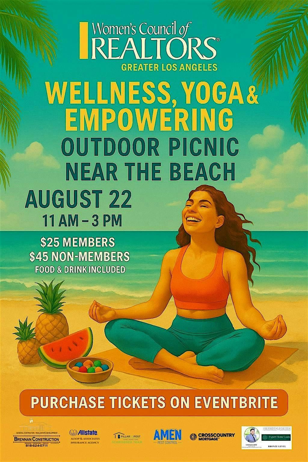 Women's Council of REALTORS GREATER LOS ANGELES WELLNESS, YOGA & EMPOWERING