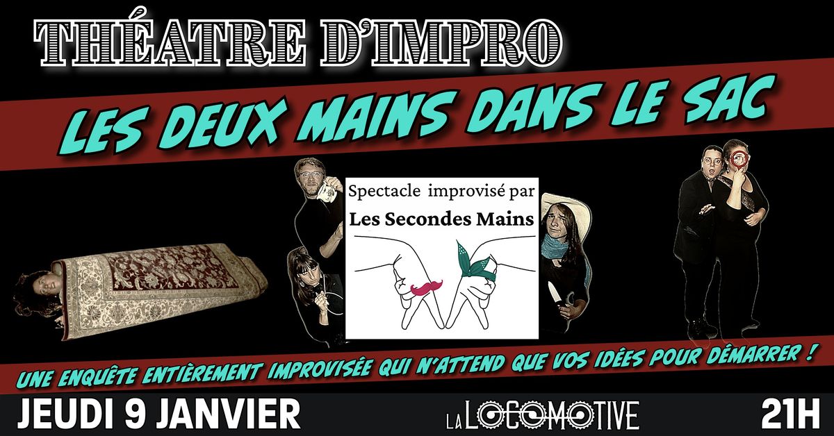 Th\u00e9atre d'impro - avec la compagnie des Secondes Mains