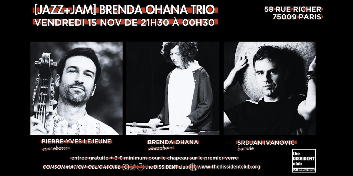 [JAZZ+JAM] Brenda Ohana Trio