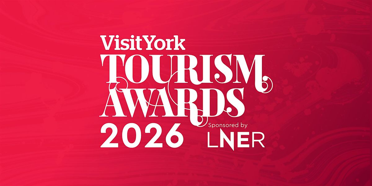 Visit York Tourism Awards 2026