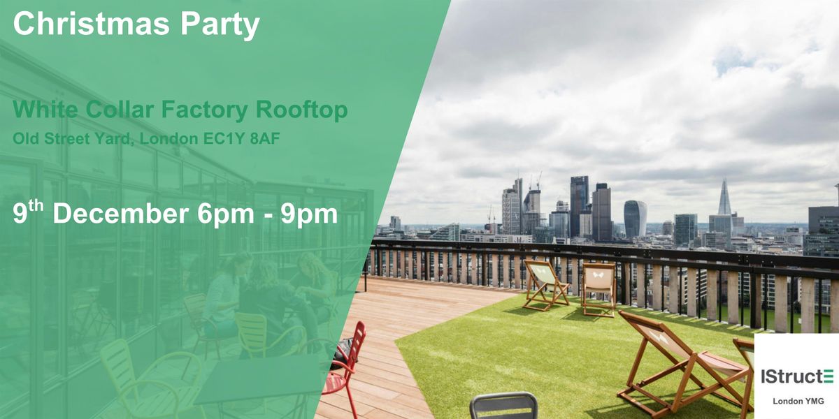 Upcoming IStructE LYMG Event - Christmas Party