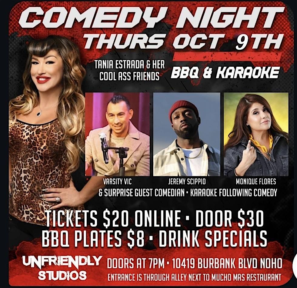 Tania Estrada and Her Cool Ass Friends Comedy Show Live in Burbank