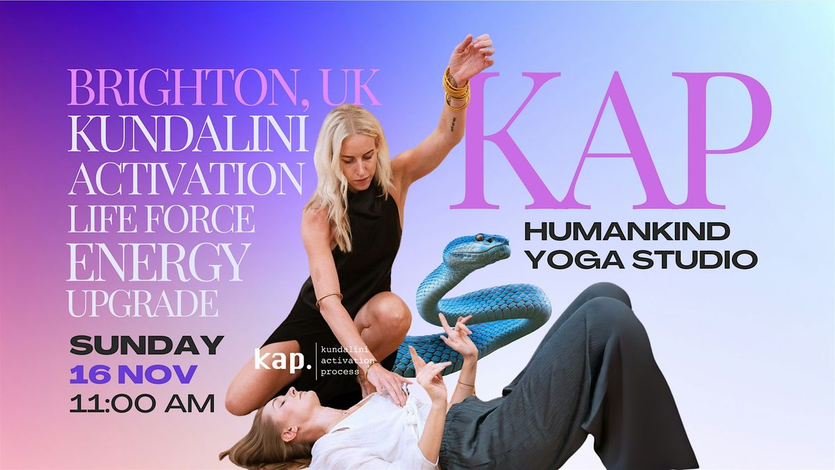 Kundalini Activation Process (KAP) Brighton, UK | with Berenika Alexandre