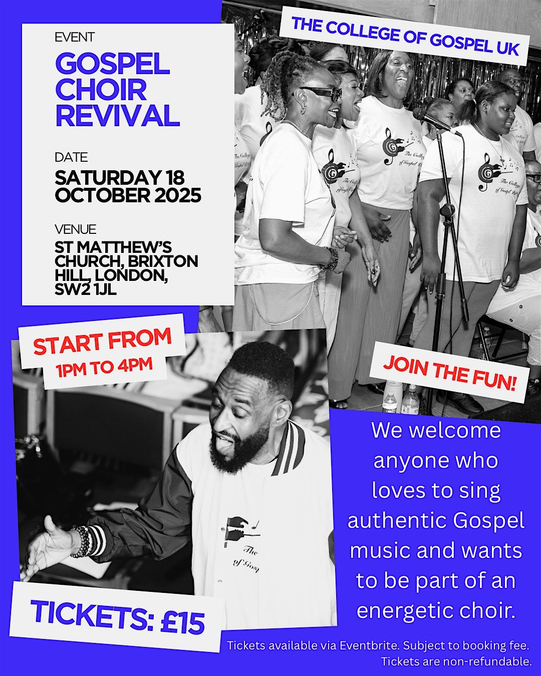 The College of Gospel UK presents... A Gospel Choir Revival OCTOBER 2025