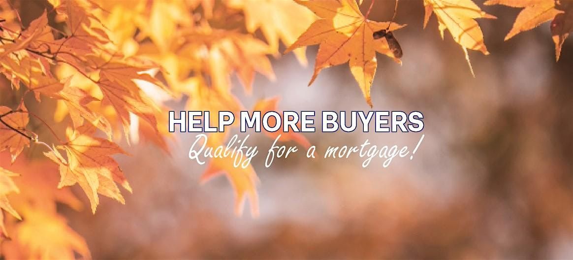Help Buyers Qualify for a Mortgage - Hosted at Saratoga by D.R. Horton
