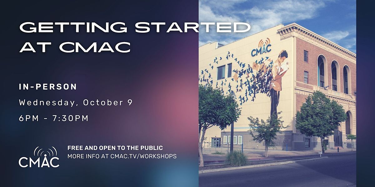 Workshop: Getting Started at CMAC