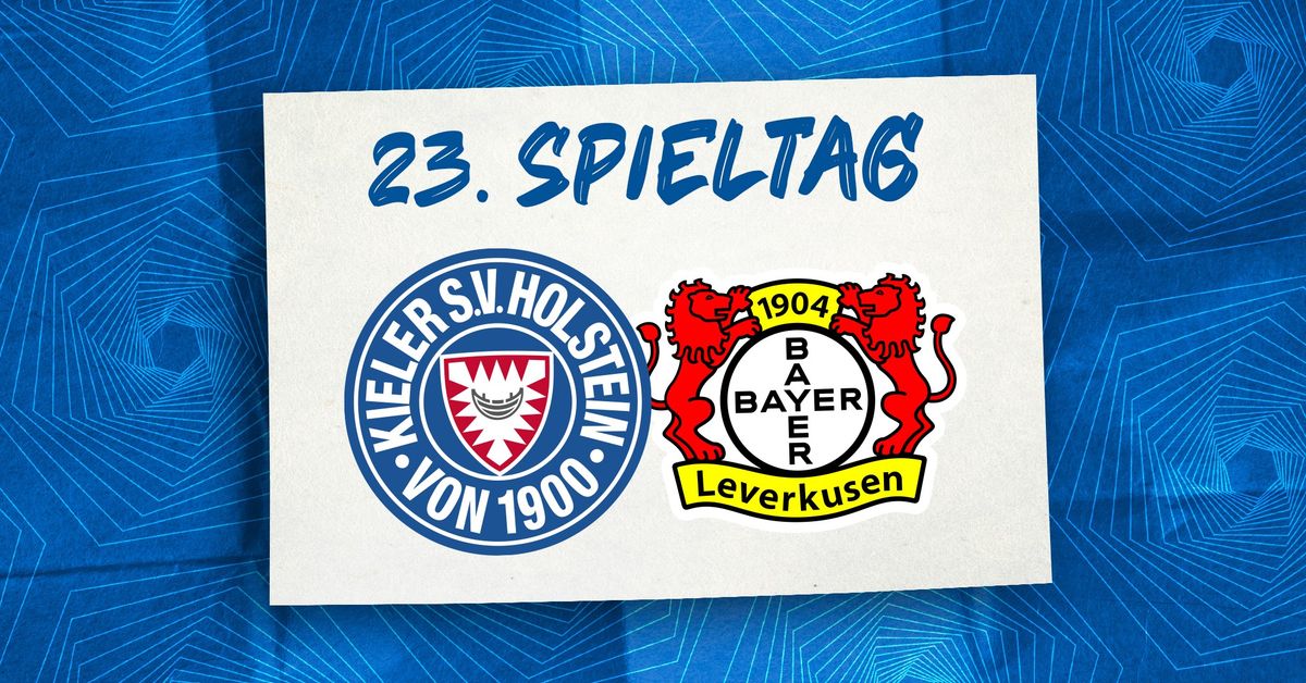 23. Spieltag: Holstein Kiel - Bayer 04 Leverkusen 