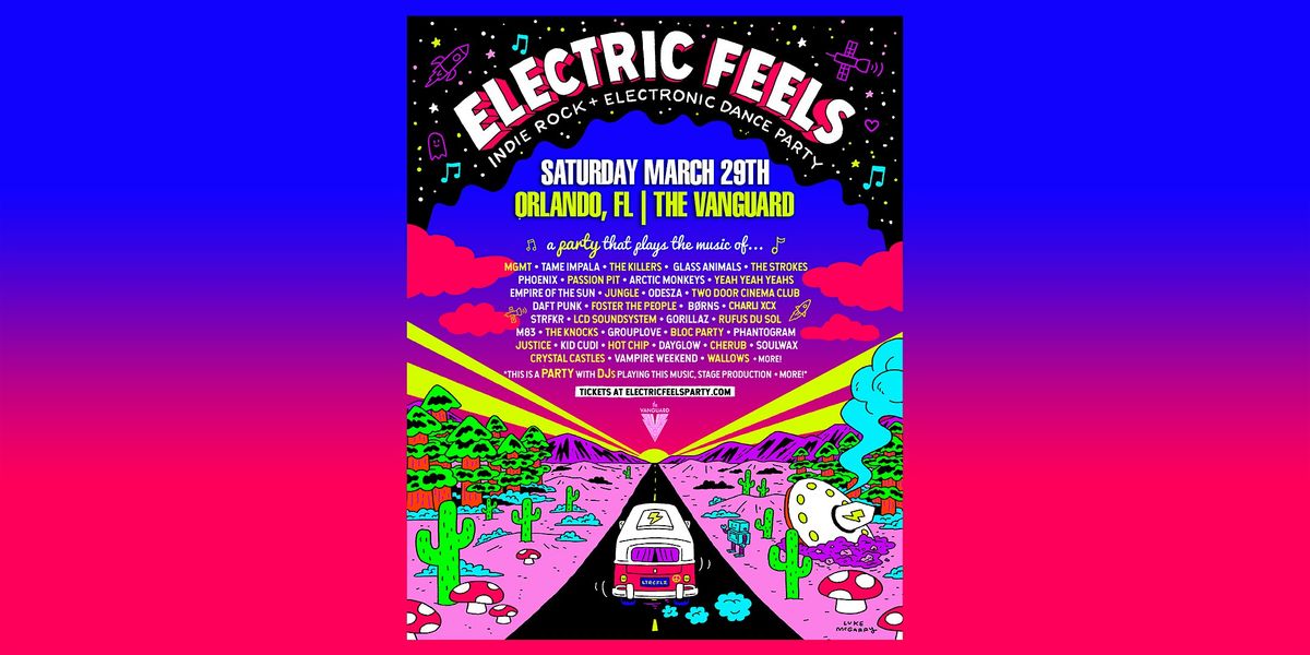 Electric Feels: Indie Rock + Indie Dance Party