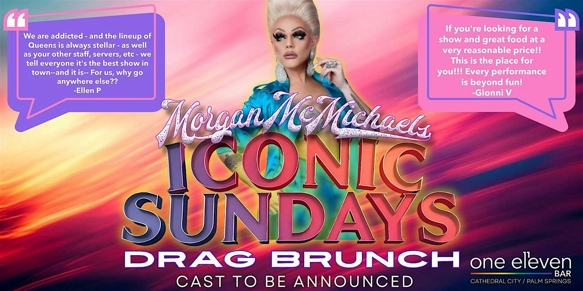 I\u00b7CON\u00b7IC SUNDAYS Drag Brunch - September 14th