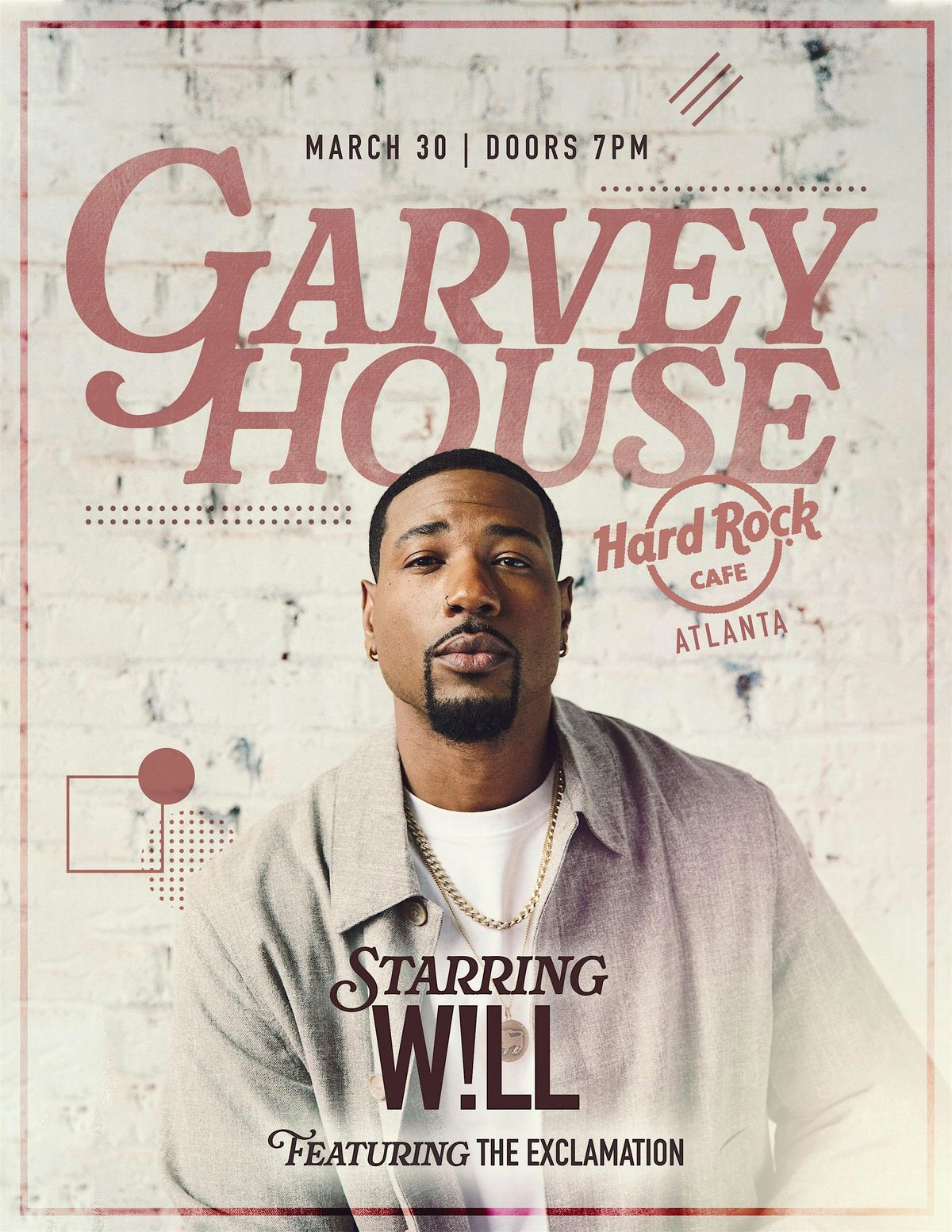 Garvey House: W!LL featuring The Exclamation LIVE! in Concert