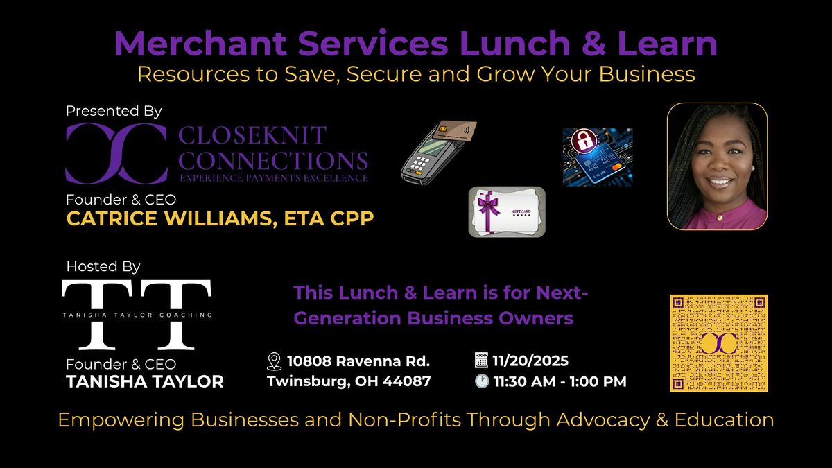 Merchant Services Lunch & Learn - Save, Secure and Grow Your Business