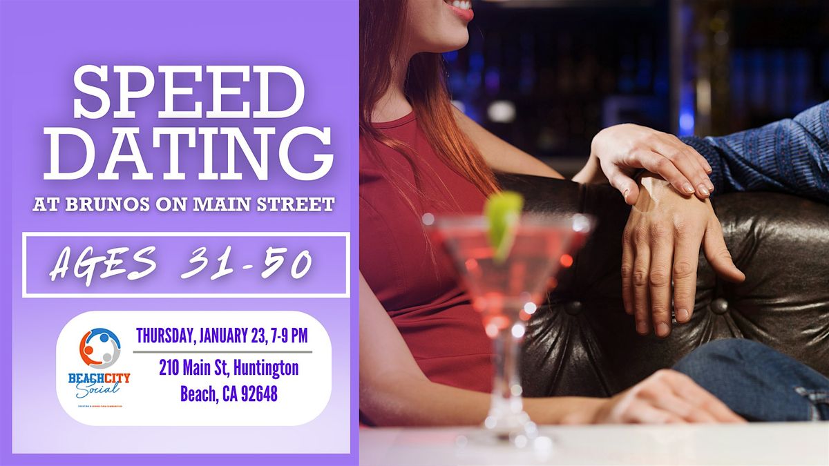 Speed Dating | Huntington Beach | Ages 31-50