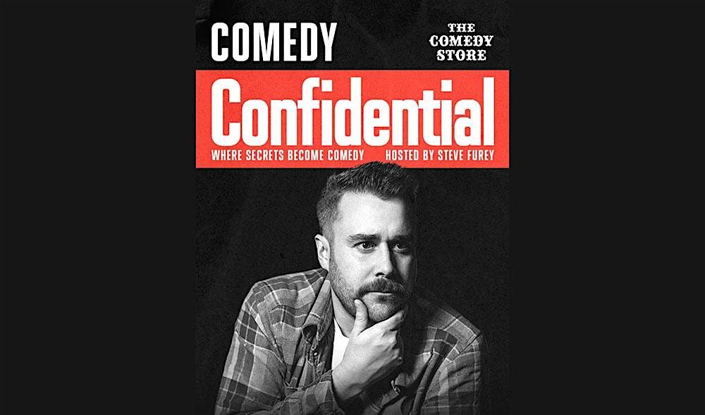 Comedy Confidential with Steve Furey