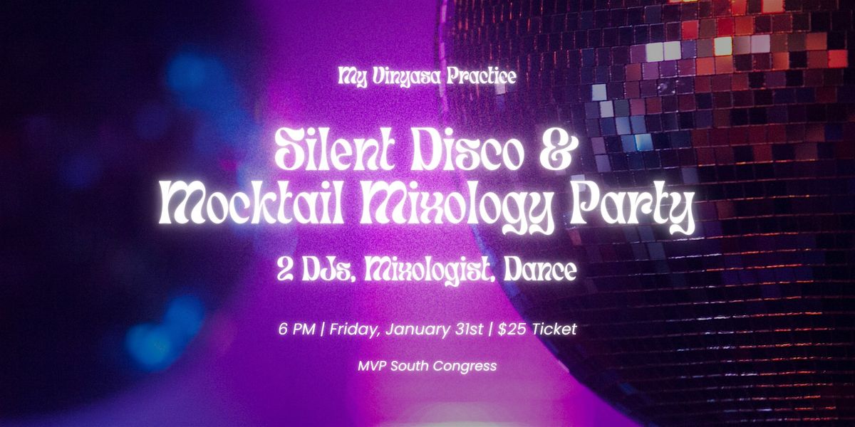 Silent Disco & Mocktail Mixologist Party