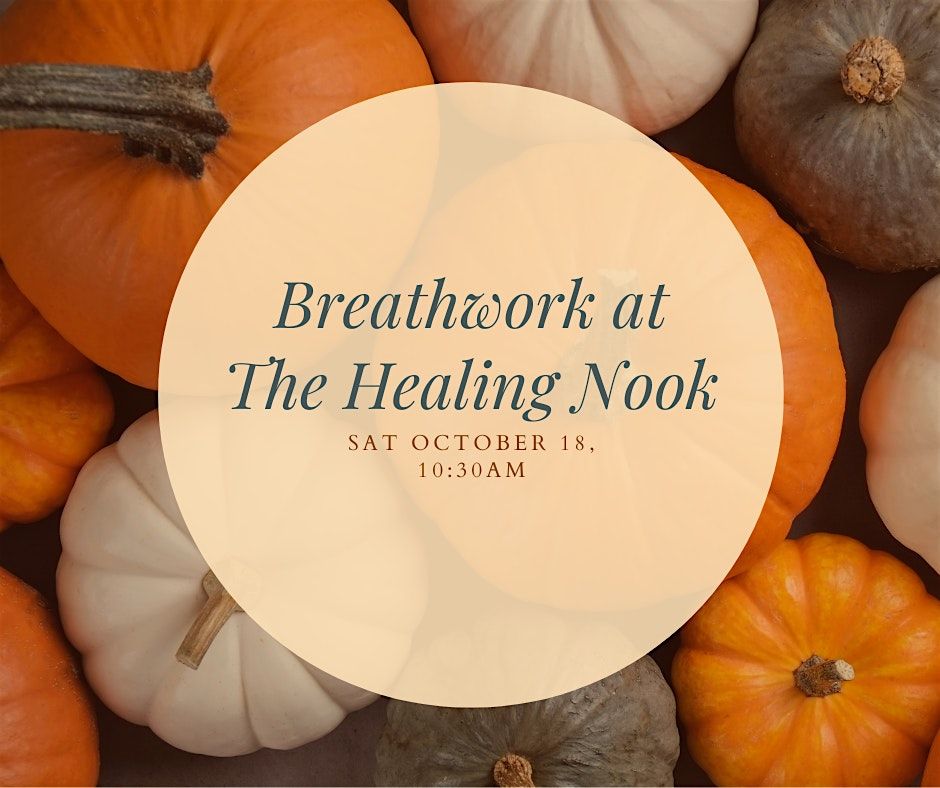 Breathwork at the Healing Nook, Smiths Falls - October Edition