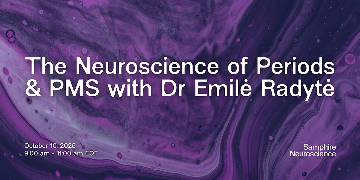 The Neuroscience of Periods & PMS with Dr Emil\u0117 Radyt\u0117 (New York)