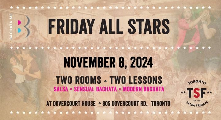 Friday Salsa Bachata All Stars