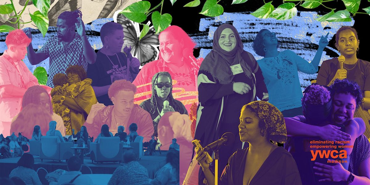 Racial Justice Summit 2025 | Hosted by YWCA Madison