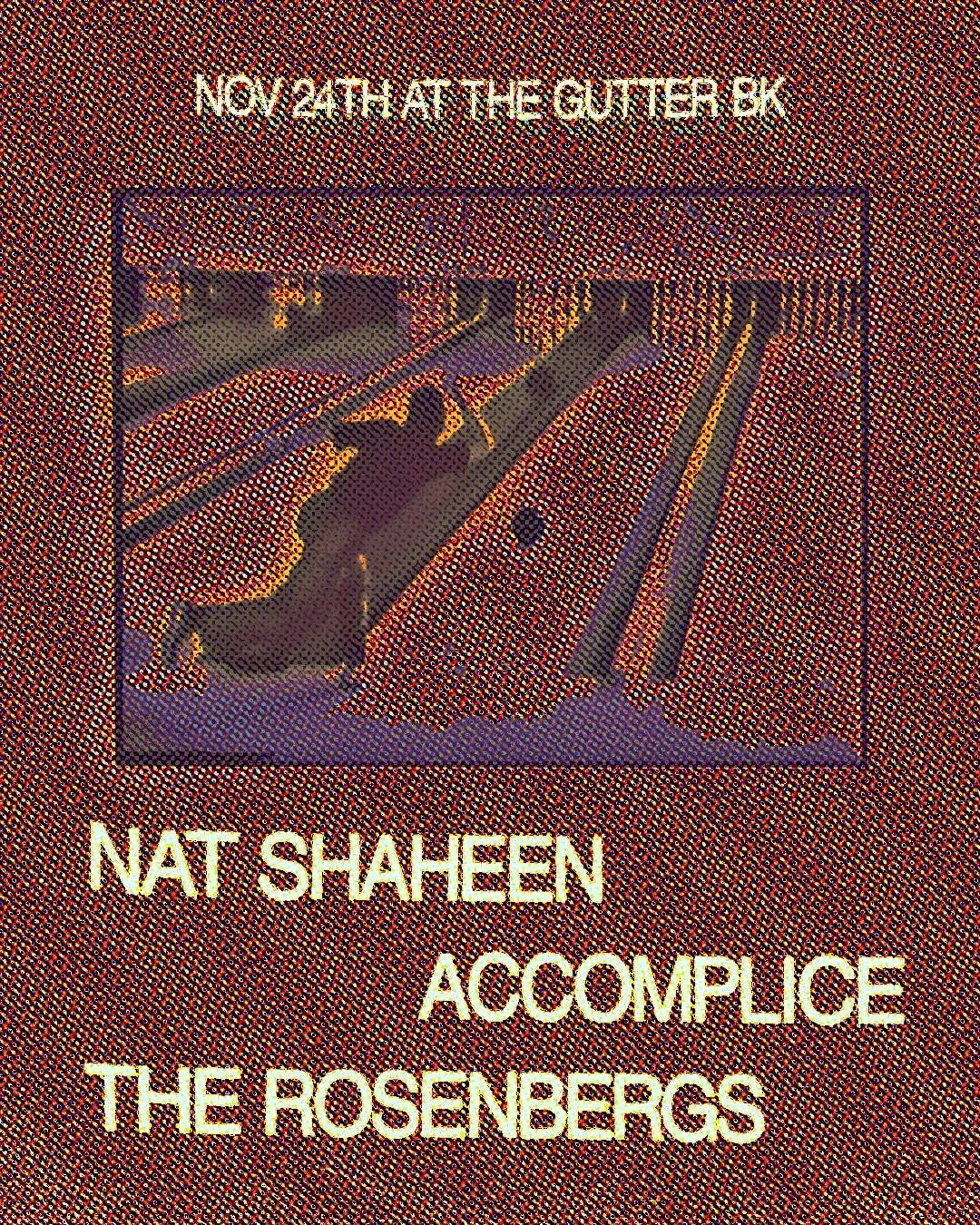 The Rosenbergs, Accomplice, Nat Shaheen