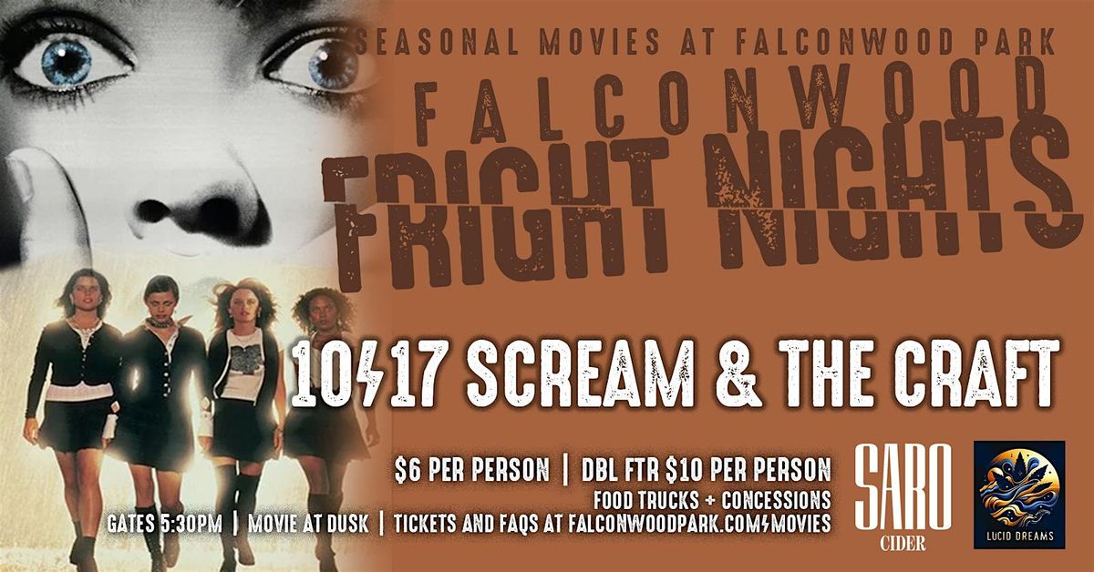 Falconwood Fright Nights: Scream and The Craft Dbl Ftr