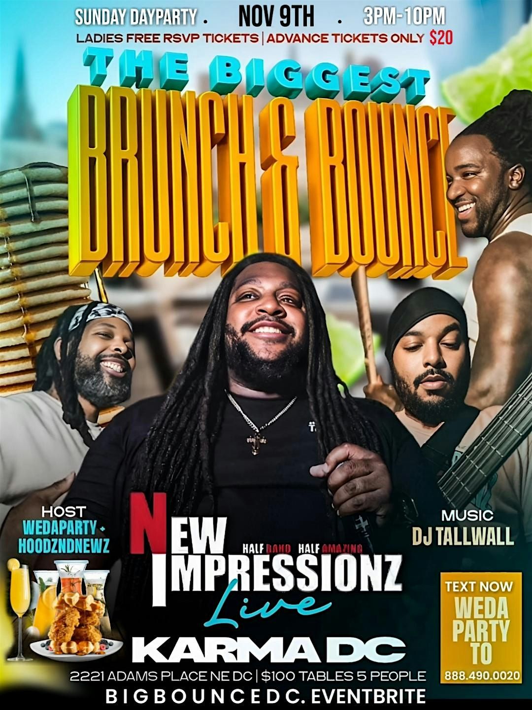 NEW IMPRESSIONZ BIG BOUNCE BRUNCH DAYPARTY SUNDAY NOV 9TH 3PM-10PM
