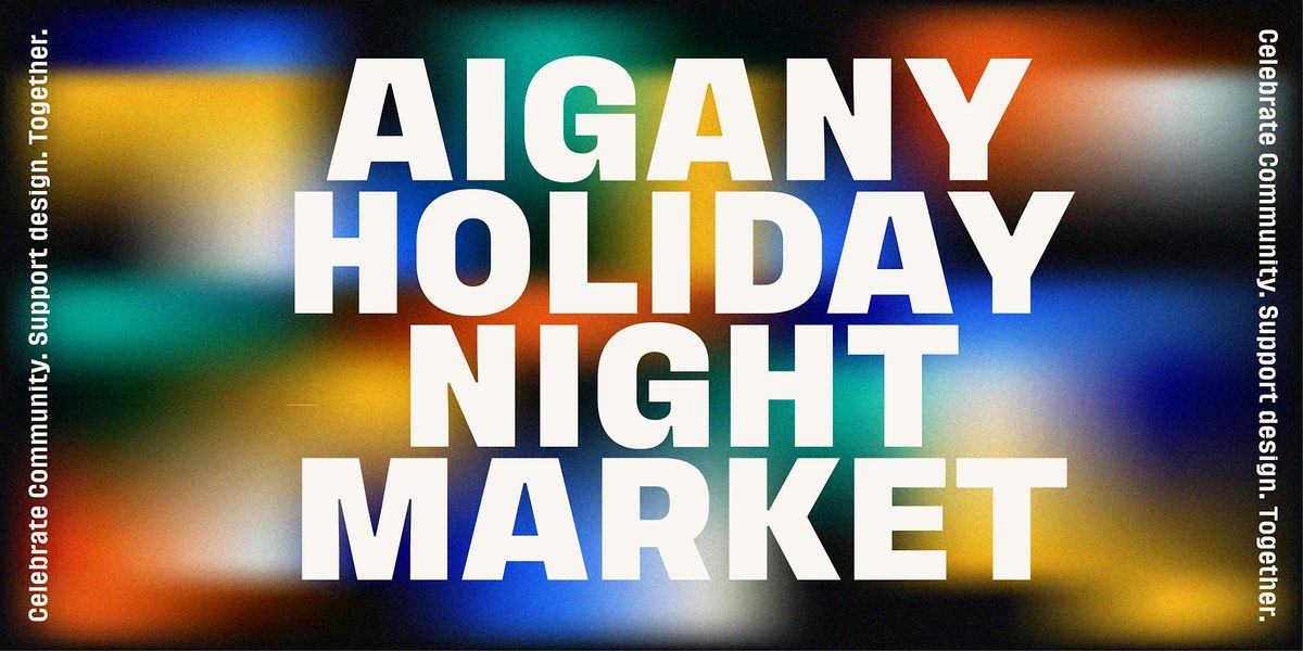 AIGA NY ~Holiday Night Market