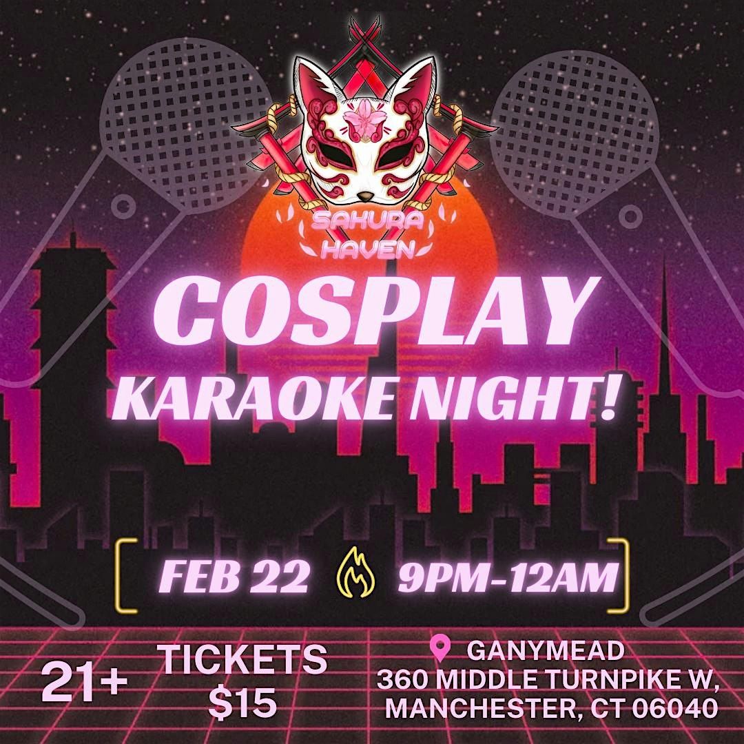 Cosplay Karaoke!