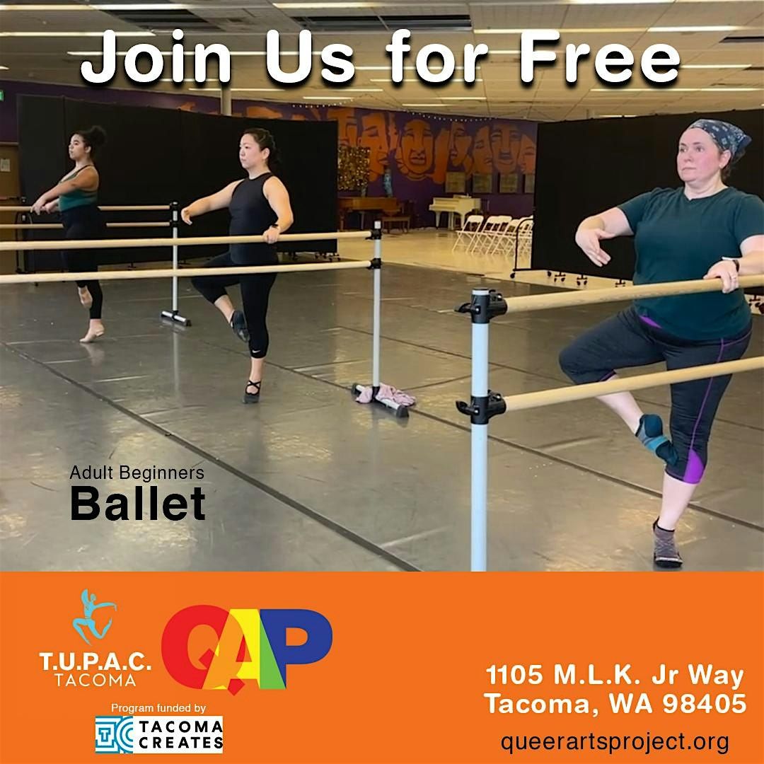 QAP Presents Adult Beginner Ballet with T.U.P.A.C