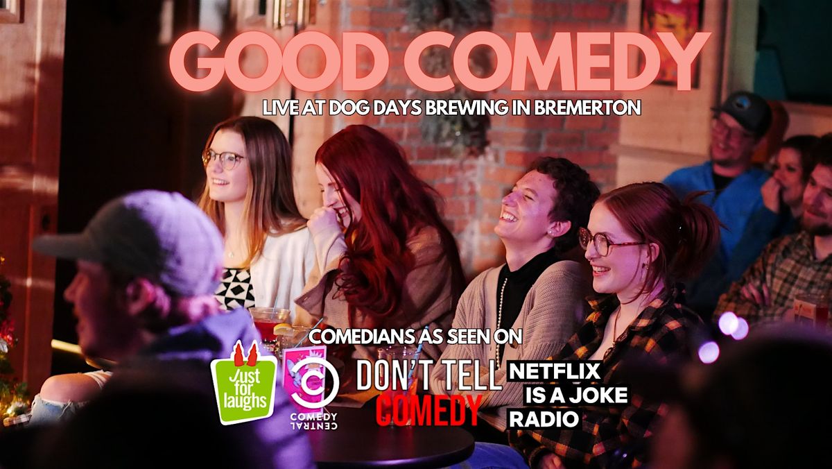 Good Comedy @ Dog Days Brewing