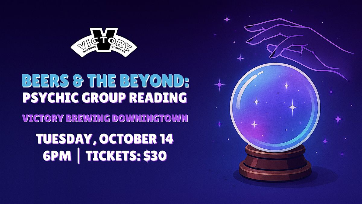 Beers & The Beyond: Psychic Group Reading