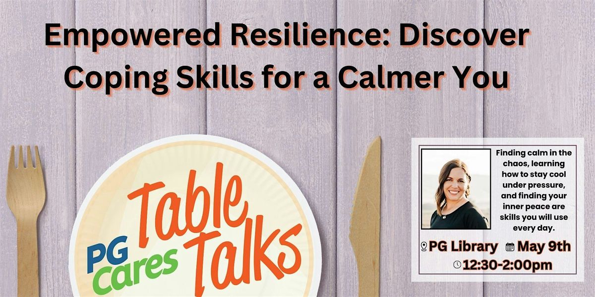 Empowered Resilience: Discover Coping Skills for a Calmer You