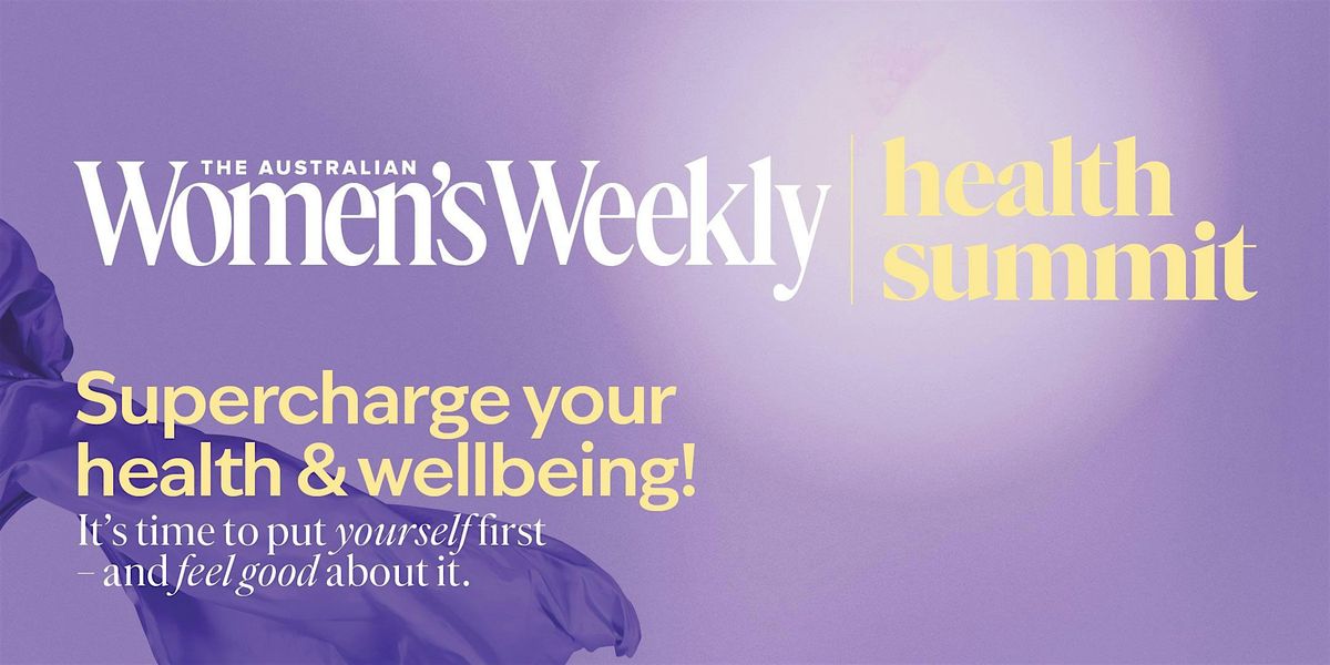 The Australian Women's Weekly Health Summit, presented by Priceline | PERTH