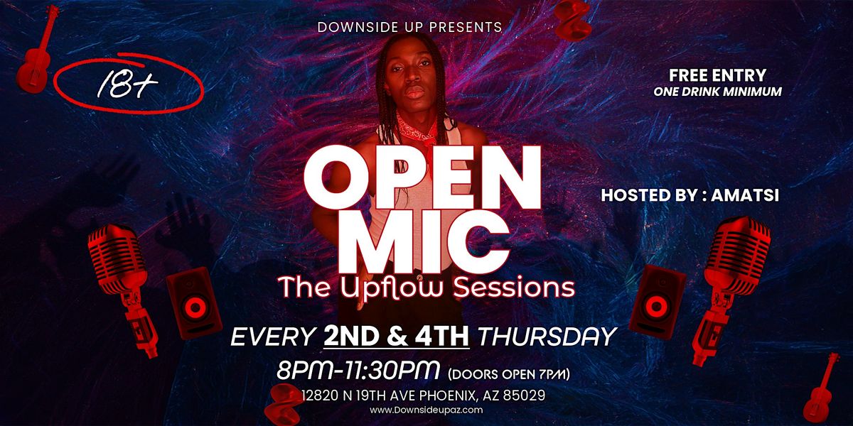 Open Mic: The Upflow Sessions