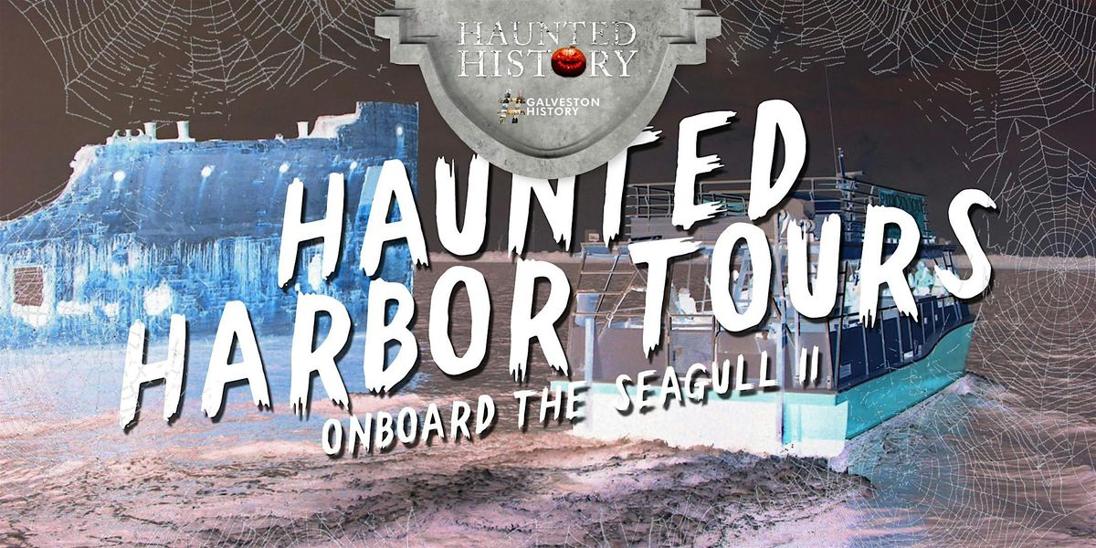 Haunted Harbor Tours