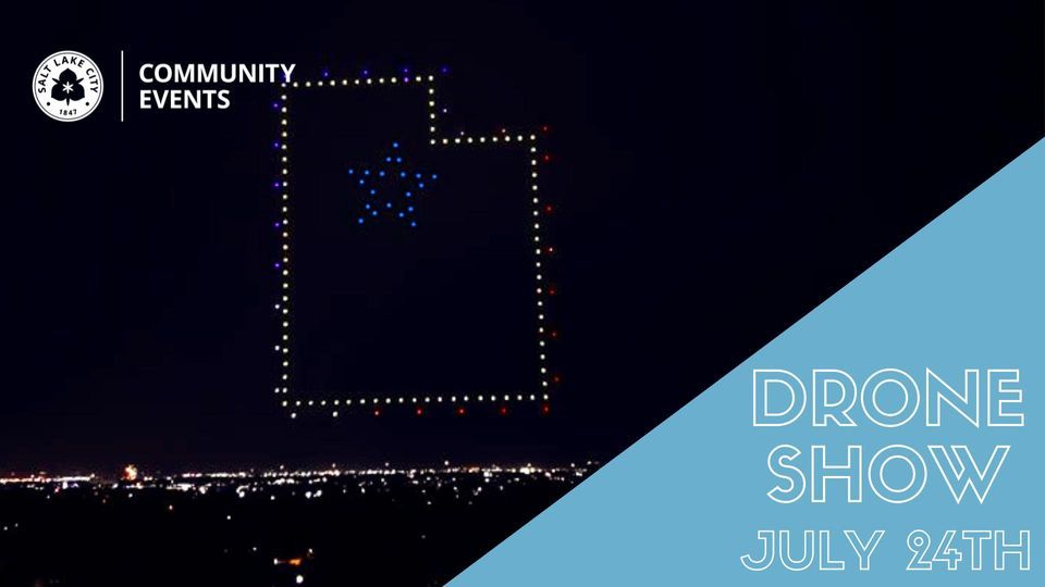 Salt Lake City's Pioneer Day Drone Show 2024