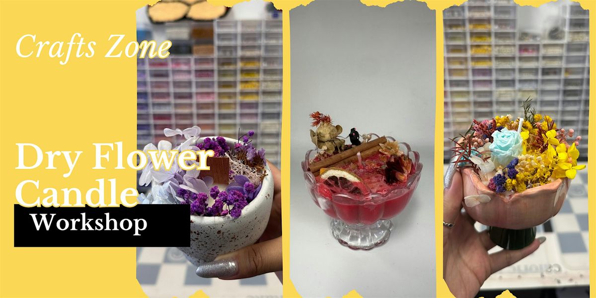 Dry Flower Candle Friday Night Out