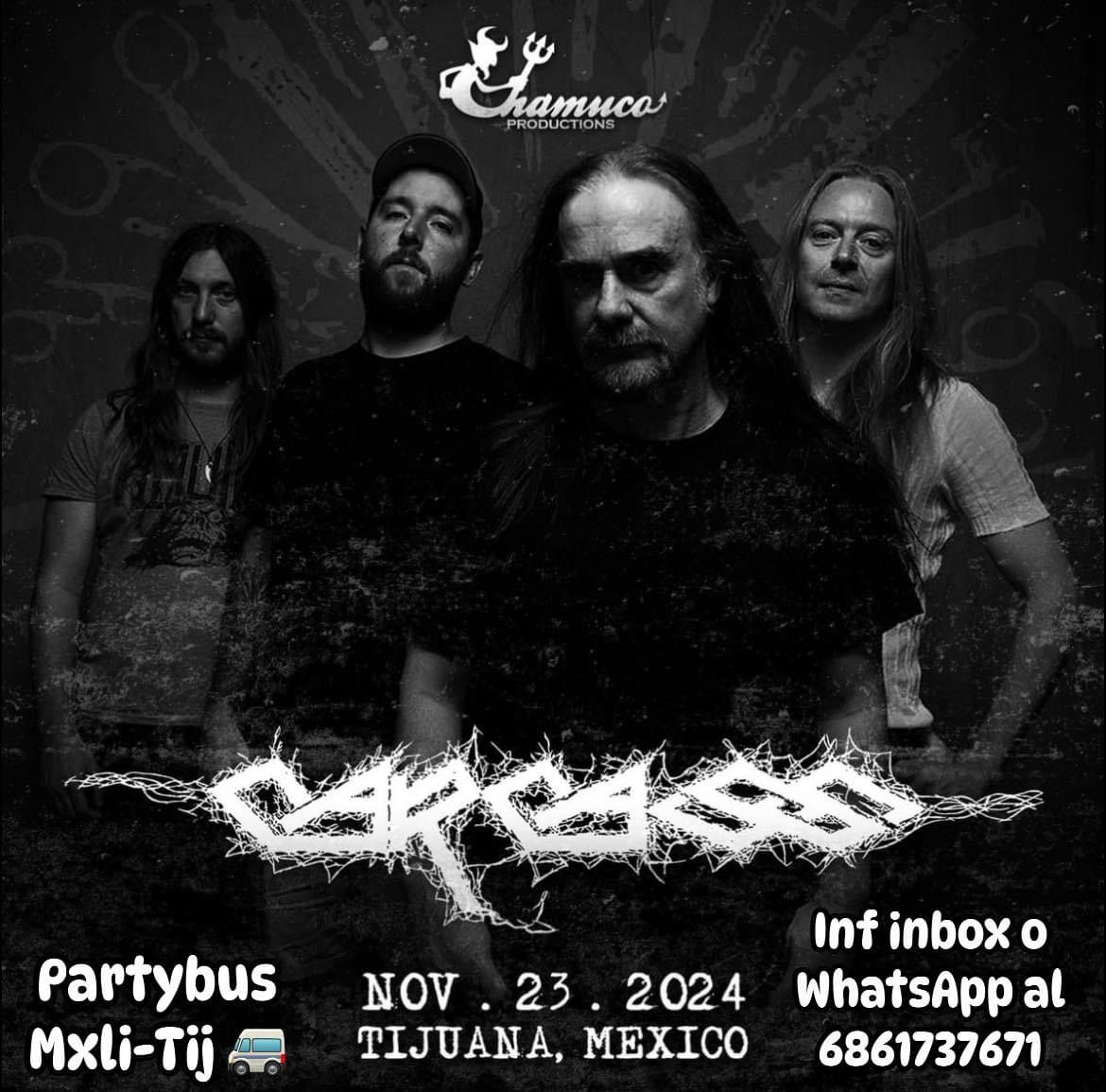 CARCASS EN TIJUANA!! PARTYBUS MXLI-TIJ \ud83d\ude90\ud83e\udd73\ud83e\udd18\ud83c\udffb